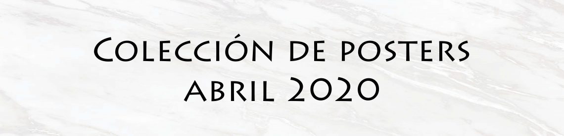 colección de posters abril 2020 de adara visual
