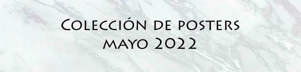Colección de posters mayo 2022 de adara visual